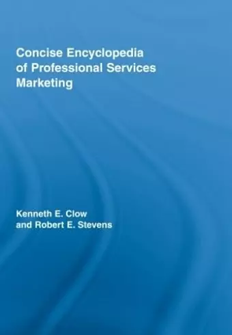 Concise Encyclopedia of Professional Services Marketing cover