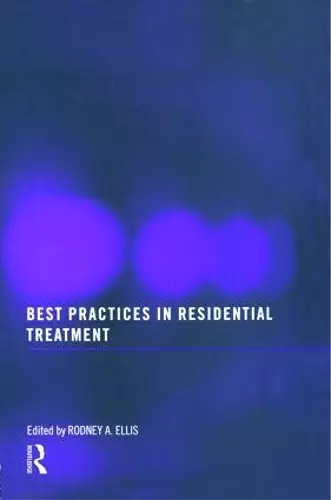 Best Practices in Residential Treatment cover