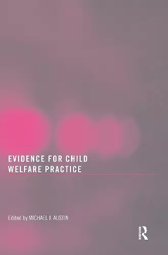 Evidence for Child Welfare Practice cover