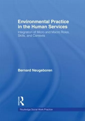 Environmental Practice in the Human Services cover