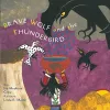 Brave Wolf and the Thunderbird cover