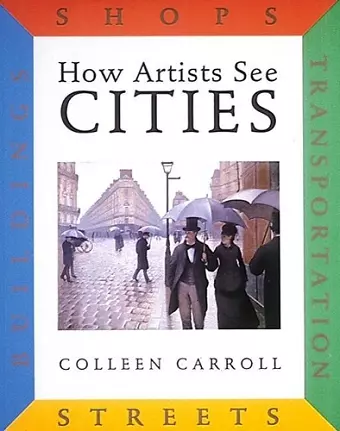 How Artists See Cities cover