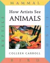 How Artists See: Animals cover