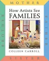How Artists See: Families cover