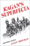 Kagan's Superfecta cover