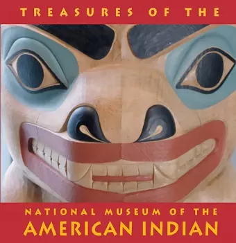 Treasures of the National Museum of the American Indian cover
