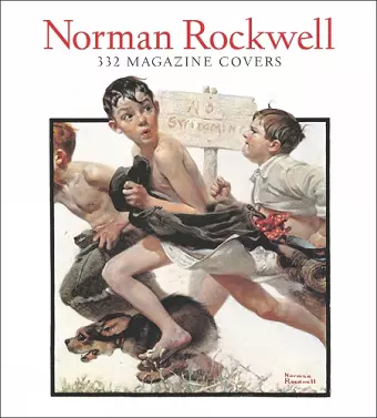 Norman Rockwell: 332 Magazine Covers cover