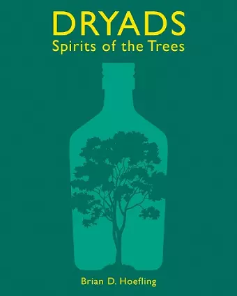 Dryads: Spirits of the Trees cover