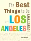 The Best Things to Do in Los Angeles cover