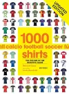 1000 Football Shirts cover