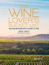 The Wine Lover's Bucket List cover