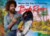 Share the Joy of Painting with Bob Ross cover