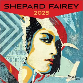 Shepard Fairey 2025 Wall Calendar cover