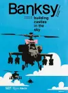 Banksy: Building Castles In The Sky cover