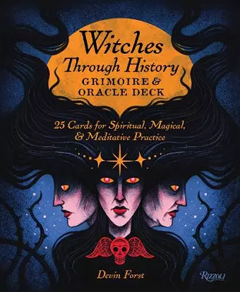 Witches Through History: Grimoire and Oracle Deck cover