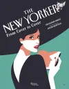 The New Yorker: From Cover to Cover cover