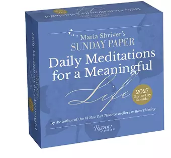 Maria Shriver’s The Sunday Paper: Daily Meditations for a Meaningful Life 2027 Day-to-Day Calendar cover