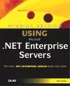 Special Edition Using Microsoft .NET Enterprise Servers cover