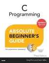 C Programming Absolute Beginner's Guide cover