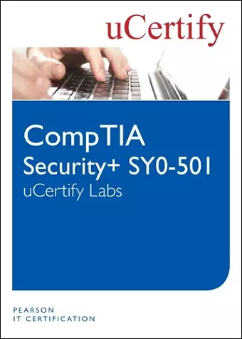 CompTIA Security+ SY0-501 uCertify Labs Student Access Card cover