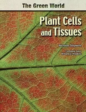 Plant Cells and Tissues cover