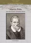 Marco Polo and the Realm of Kublai Khan cover