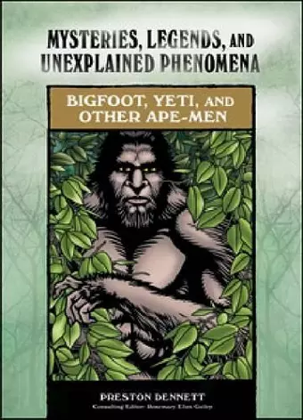 Bigfoot, Yeti, and Other Ape-men cover