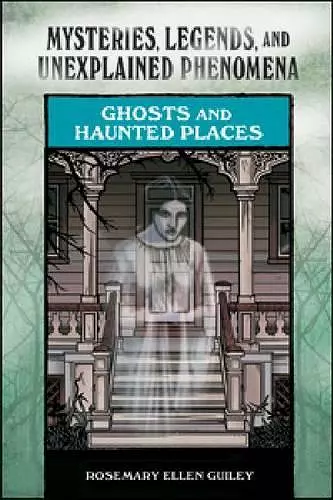 Ghosts and Haunted Places cover