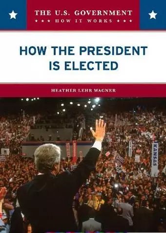 How the President is Elected cover