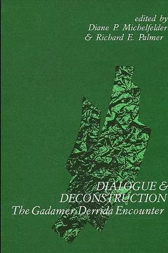 Dialogue and Deconstruction cover