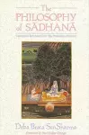 The Philosophy of Sādhanā cover