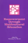 Empowerment through Multicultural Education cover