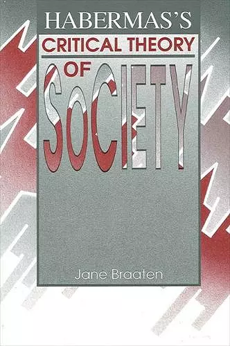 Habermas's Critical Theory of Society cover