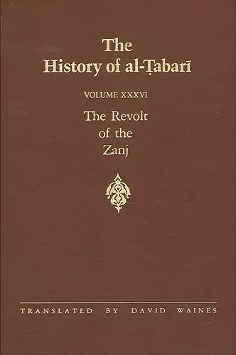 The History of al-Ṭabarī Vol. 36 cover