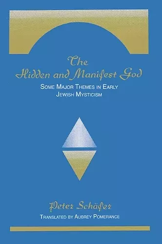 The Hidden and Manifest God cover