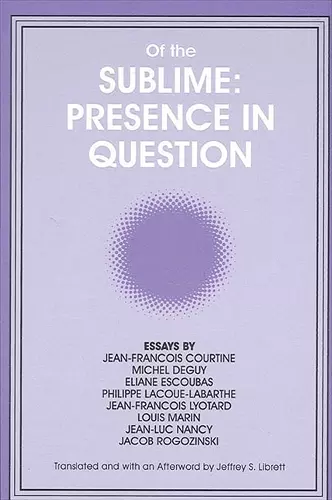 Of the Sublime: Presence in Question cover