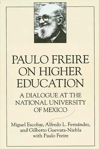 Paulo Freire on Higher Education cover