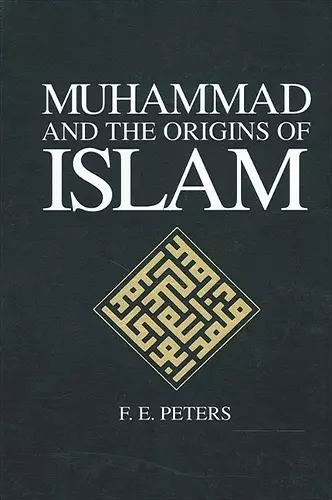 Muhammad and the Origins of Islam cover