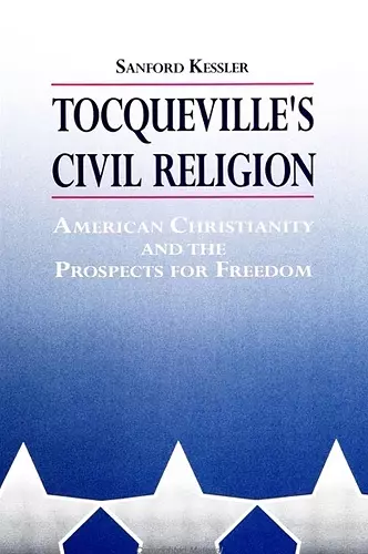 Tocqueville's Civil Religion cover