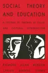 Social Theory and Education cover