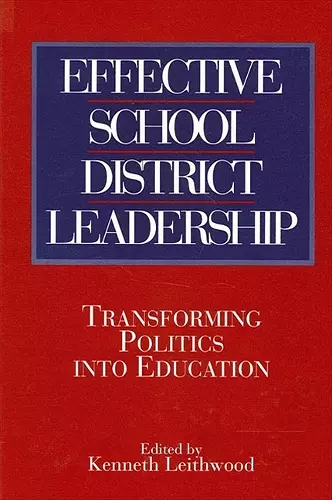 Effective School District Leadership cover