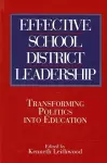 Effective School District Leadership cover