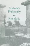 Aristotle's Philosophy of Friendship cover