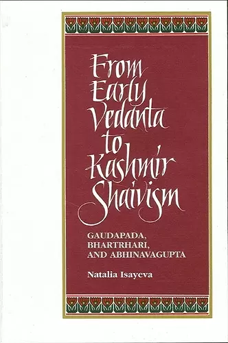 From Early Vedanta to Kashmir Shaivism cover