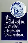 The Social Self in Zen and American Pragmatism cover