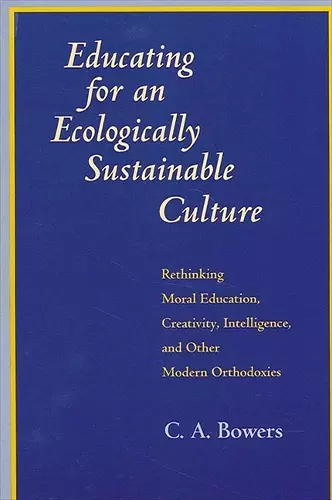 Educating for an Ecologically Sustainable Culture cover