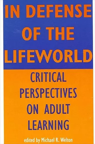 In Defense of the Lifeworld cover