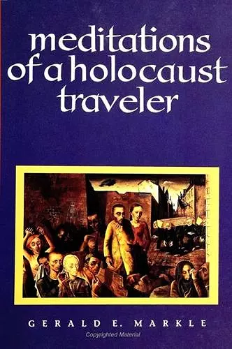 Meditations of a Holocaust Traveler cover