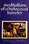 Meditations of a Holocaust Traveler cover