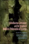 Studies in Abhidharma Literature and the Origins of Buddhist Philosophical Systems cover